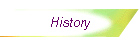 History